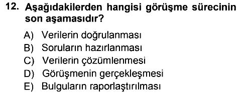 Sosyal Bilimlerde Araştırma Yöntemleri 2012-2013 Dönem Sonu Sınavı - 12. soru