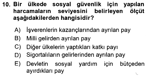 Sosyal Güvenlik 2018-2019 3 Ders Sınavı - 10. soru