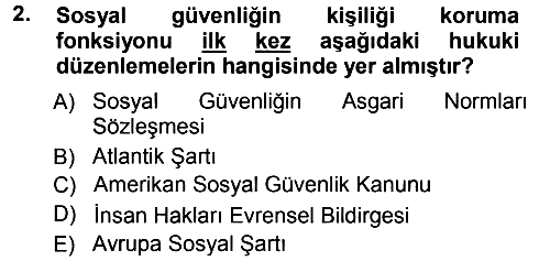 Sosyal Güvenlik 2012-2013 Ara Sınav - 2. soru