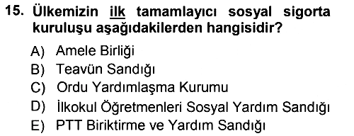 Sosyal Güvenlik 2012-2013 Ara Sınav - 15. soru