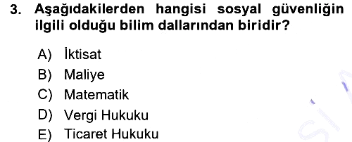 Sosyal Güvenlik 2015-2016 Ara Sınav - 3. soru