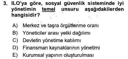 Sosyal Güvenlik 2016-2017 Ara Sınav - 3. soru