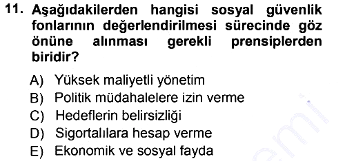 Sosyal Güvenlik 2012-2013 Dönem Sonu Sınavı - 11. soru