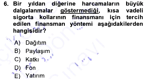 Sosyal Güvenlik 2015-2016 Dönem Sonu Sınavı - 6. soru
