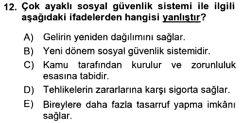 Sosyal Güvenlik 2016-2017 Dönem Sonu Sınavı - 12. soru