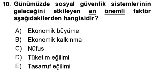 Sosyal Güvenlik 2017-2018 Dönem Sonu Sınavı - 10. soru