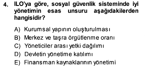 Sosyal Güvenlik 2014-2015 Tek Ders Sınavı - 4. soru