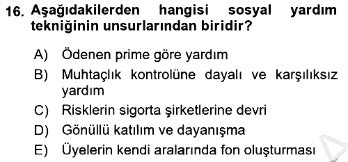 Sosyal Güvenlik 2025-2026 Ara Sınav - 16. soru
