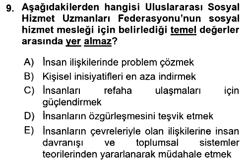 Sosyal Hizmet Etiği 2017-2018 Ara Sınav - 9. soru