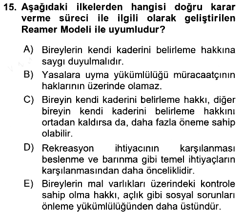 Sosyal Hizmet Etiği 2018-2019 Ara Sınav - 15. soru