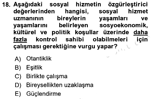 Sosyal Hizmet Etiği 2021-2022 Ara Sınav - 18. soru