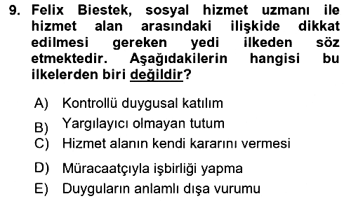 Sosyal Hizmet Etiği 2023-2024 Ara Sınav - 9. soru