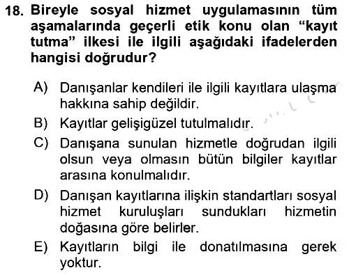 Sosyal Hizmet Etiği 2021-2022 Dönem Sonu Sınavı - 18. soru