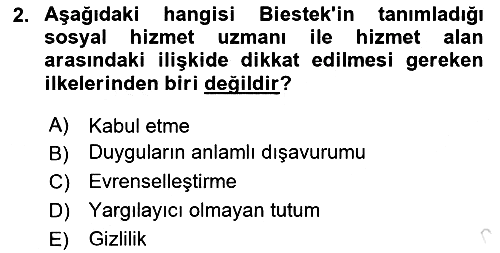 Sosyal Hizmet Etiği 2025-2026 Ara Sınav - 2. soru