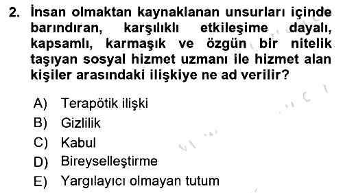 Sosyal Hizmet Etiği 2025-2026 Dönem Sonu Sınavı - 2. soru