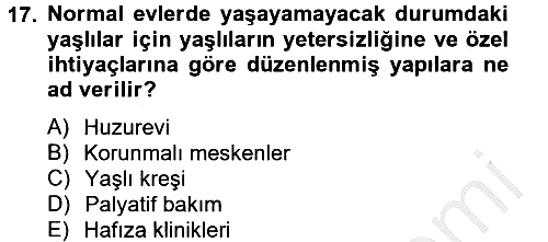 Sosyal Hizmet Kuruluşları 2012-2013 Ara Sınav - 17. soru