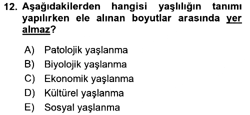 Sosyal Hizmet Kuruluşları 2015-2016 Ara Sınav - 12. soru