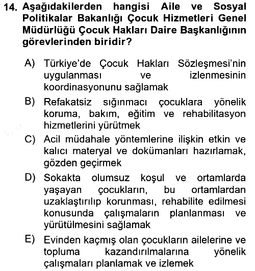 Sosyal Hizmet Kuruluşları 2015-2016 Ara Sınav - 14. soru