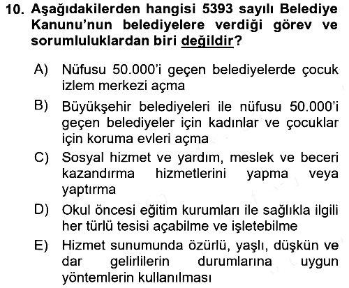 Sosyal Hizmet Kuruluşları 2017-2018 Ara Sınav - 10. soru