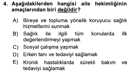 Sosyal Hizmet Kuruluşları 2018-2019 Yaz Okulu Sınavı - 4. soru