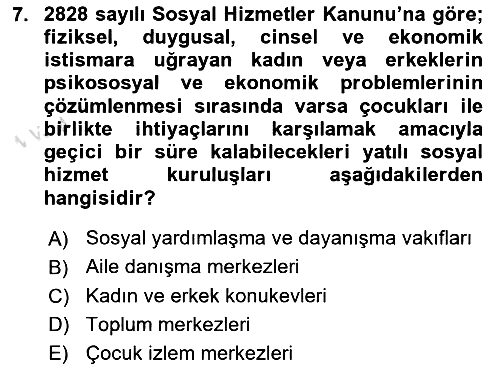 Sosyal Hizmet Kuruluşları 2025-2026 Ara Sınav - 7. soru