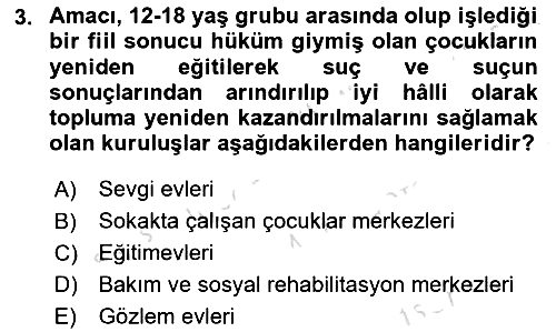 Sosyal Hizmet Kuruluşları 2025-2026 Dönem Sonu Sınavı - 3. soru