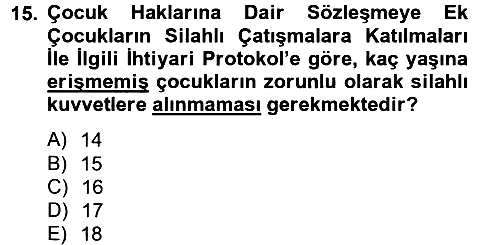 Sosyal Hizmet Mevzuatı 2012-2013 Ara Sınav - 15. soru