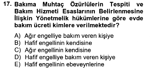 Sosyal Hizmet Mevzuatı 2012-2013 Ara Sınav - 17. soru