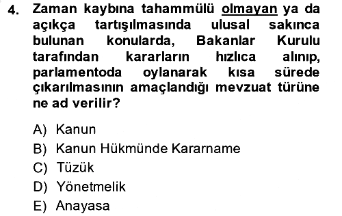Sosyal Hizmet Mevzuatı 2013-2014 Ara Sınav - 4. soru