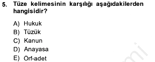 Sosyal Hizmet Mevzuatı 2013-2014 Ara Sınav - 5. soru