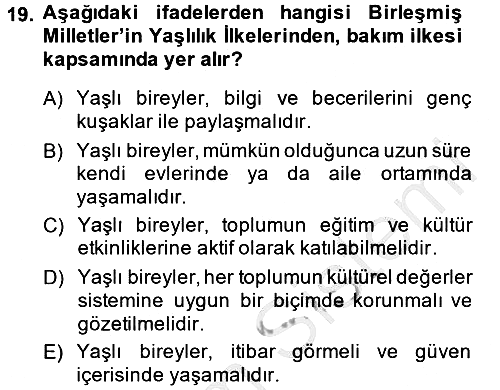 Sosyal Hizmet Mevzuatı 2013-2014 Ara Sınav - 19. soru