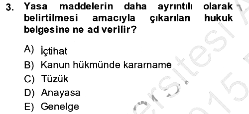 Sosyal Hizmet Mevzuatı 2014-2015 Ara Sınav - 3. soru