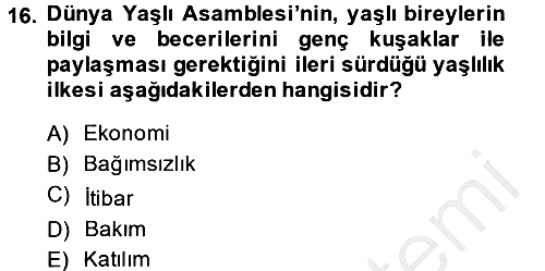 Sosyal Hizmet Mevzuatı 2014-2015 Ara Sınav - 16. soru