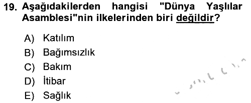 Sosyal Hizmet Mevzuatı 2016-2017 Ara Sınav - 19. soru