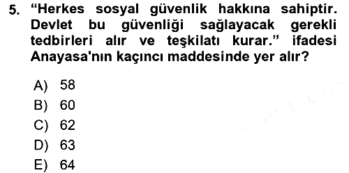 Sosyal Hizmet Mevzuatı 2017-2018 Ara Sınav - 5. soru