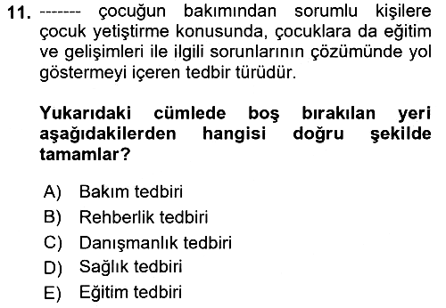 Sosyal Hizmet Mevzuatı 2018-2019 Ara Sınav - 11. soru