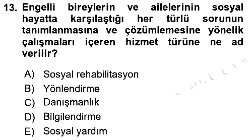 Sosyal Hizmet Mevzuatı 2021-2022 Ara Sınav - 13. soru