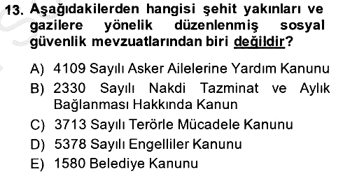 Sosyal Hizmet Mevzuatı 2014-2015 Dönem Sonu Sınavı - 13. soru
