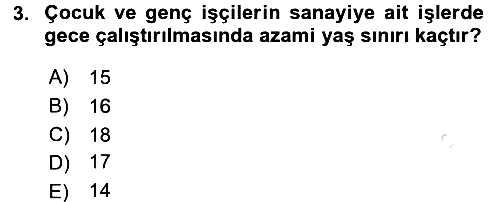Sosyal Hizmet Mevzuatı 2015-2016 Dönem Sonu Sınavı - 3. soru
