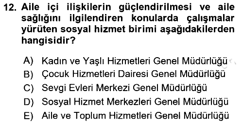 Sosyal Hizmet Uygulaması 2 2023-2024 Ara Sınav - 12. soru