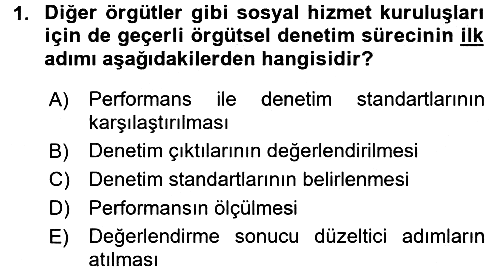 Sosyal Hizmet Yönetimi 2017-2018 3 Ders Sınavı - 1. soru