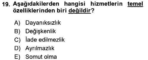 Sosyal Hizmet Yönetimi 2015-2016 Ara Sınav - 19. soru