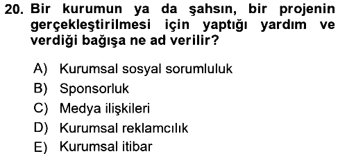 Sosyal Hizmet Yönetimi 2015-2016 Ara Sınav - 20. soru