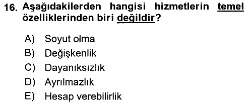 Sosyal Hizmet Yönetimi 2016-2017 Ara Sınav - 16. soru
