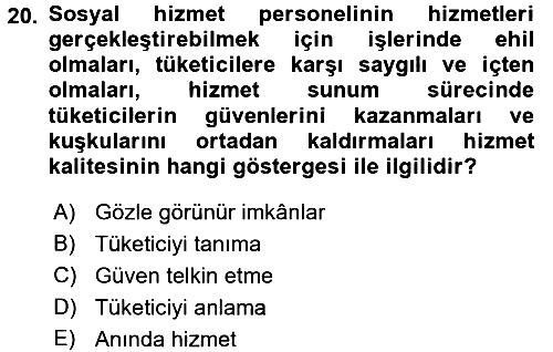Sosyal Hizmet Yönetimi 2016-2017 Ara Sınav - 20. soru