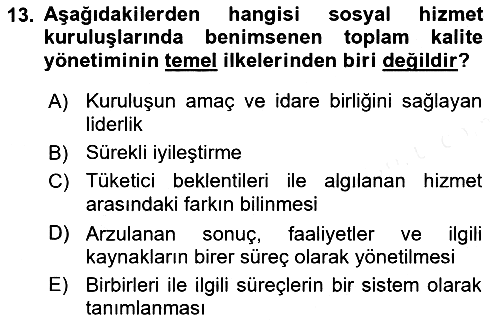 Sosyal Hizmet Yönetimi 2018-2019 Ara Sınav - 13. soru