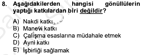 Sosyal Hizmet Yönetimi 2012-2013 Dönem Sonu Sınavı - 8. soru
