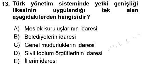 Sosyal Hizmet Yönetimi 2016-2017 Dönem Sonu Sınavı - 13. soru