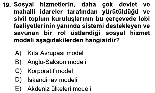 Sosyal Hizmet Yönetimi 2023-2024 Yaz Okulu Sınavı - 19. soru