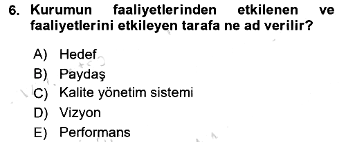 Sosyal Hizmet Yönetimi 2025-2026 Ara Sınav - 6. soru